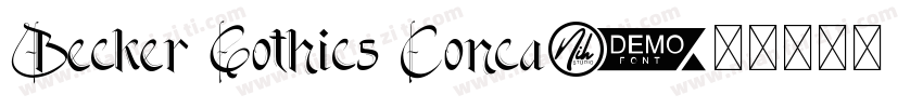 Becker Gothics Conca字体转换